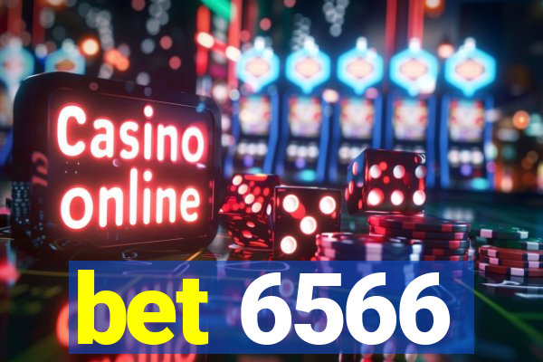 bet 6566